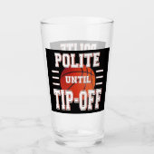 Verre Humour De Basket Polite Jusqu'Au Bout (Devant)