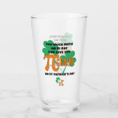Verre Humour Saint Patrick's Day Pi Day Math Monogramme (Devant)