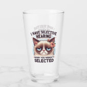 Verre I Have Selective Hearing Funny Cat Lover Gift  (Dos)