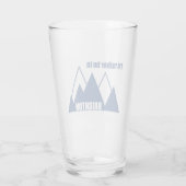 Verre I'd Rather Be In Brighton Utah Mountain (Dos)