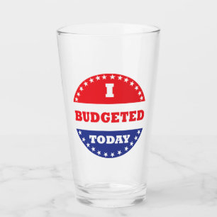 Verre J'Ai Budgété Aujourd'Hui