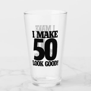 Verre J'ai l'air de 50 ans