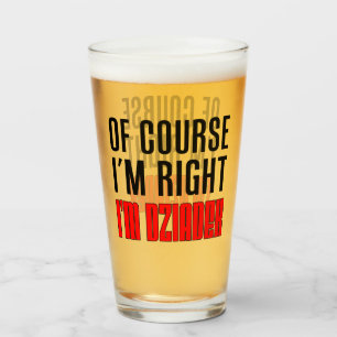 Verre J'ai raison, je suis Dziadek