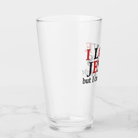 Verre J'aime Jésus [mais je mange un peu] (Droite)