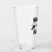 Verre J'aimerais pêcher une citation drôle (Droite)