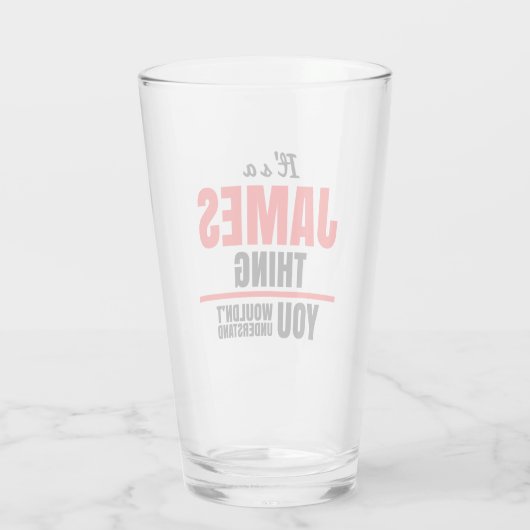 Verre James ce que tu ne comprendrais pas (Dos)