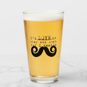 Verre Je Dois Amuser avec de l'Humour Moustache