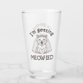Verre Je me fais Miaou-iser ! (Dos)