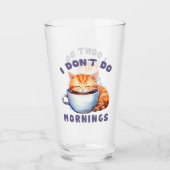 Verre Je ne fais pas les matins - Chat orange mignon ave (Devant)