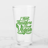 Verre Je Pense Que Je Suis Vegan. (Devant)