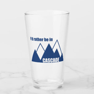 Verre Je préférerais être dans la montagne Cascade Idaho