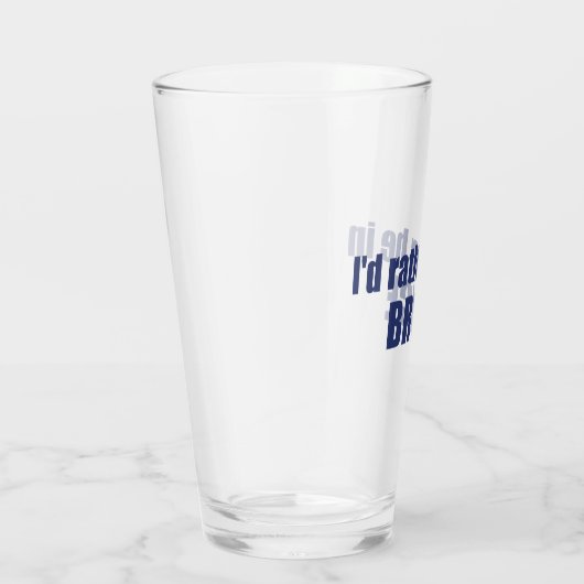 Verre Je Préférerais Être Dans Le Parc National De Bryce (Droite)