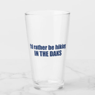 Verre Je Préférerais Être Randonnée Dans Les Adirondacks