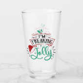 Verre Je suis Freaking Jolly | Funny Festif Snark de Noë (Dos)