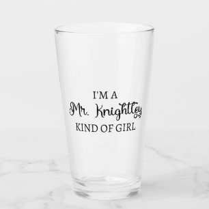 Verre Je suis une fille de M. Knightley