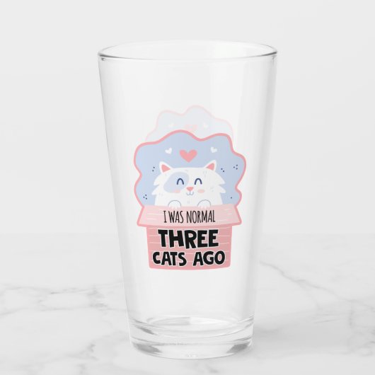 Verre J'Étais Normal Il Y A Trois Chats (Dos)