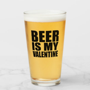 Verre La bière est ma valentine