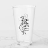 Verre La Danse N'Est Pas La Réponse (Devant)