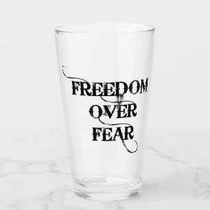Verre La liberté face à la peur