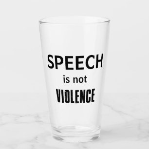 Verre La parole n'est pas la violence