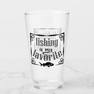 Verre La pêche est ma citation préférée