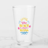 Verre La Plage Est Là Où Je Suis (Devant)