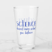 Verre La Science ne s'inquiète pas ce que vous croyez (Dos)