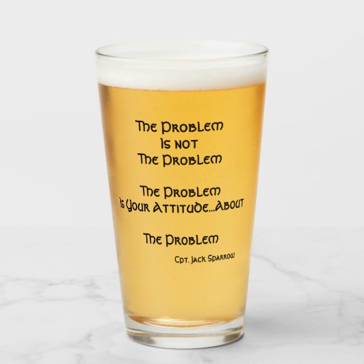 Verre Le problème, ce n'est pas le problème...bière (Devant (rempli))