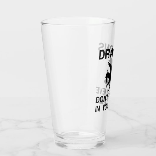 Verre Les dragons ne croient pas (Droite)