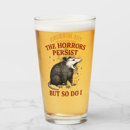 Verre Les Horreurs Persistent Mais Moi Aussi (Devant (rempli))