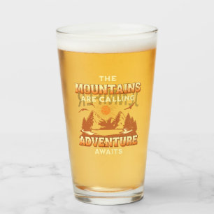 Verre Les montagnes appellent, l'aventure attend