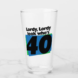 Verre Lordy Lordy a 40 ans