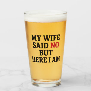 Verre Ma Femme A Dit Non