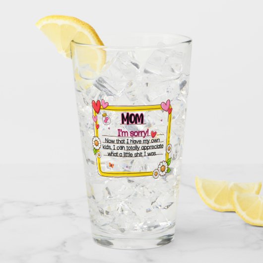 Verre Maman, je suis désolé maintenant que j'ai mes prop (Devant glace)