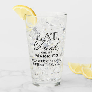 Verre Mangez, buvez, et soyez mariage fait sur commande