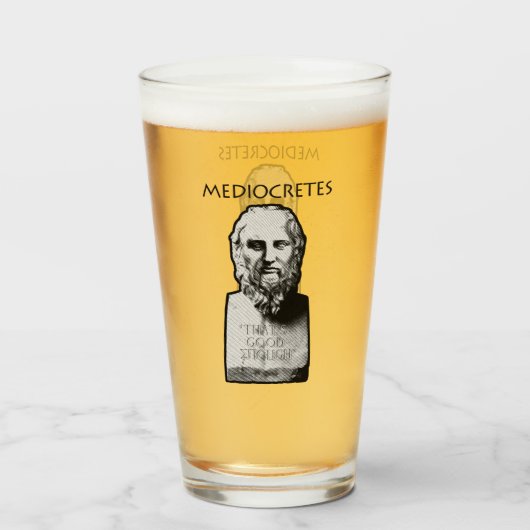 Verre Mediocretes (Philosophe de la Médiocre) (Devant (rempli))