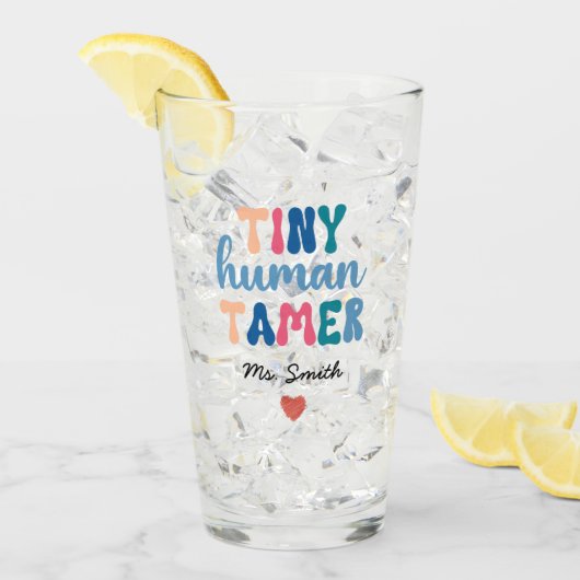 Verre Minuscule Tamer humain | Nom de l'enseignant perso (Devant glace)