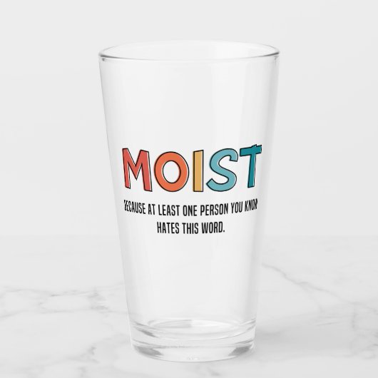 Verre Moist Funny Dit Humour humide Dons Amusants (Devant)