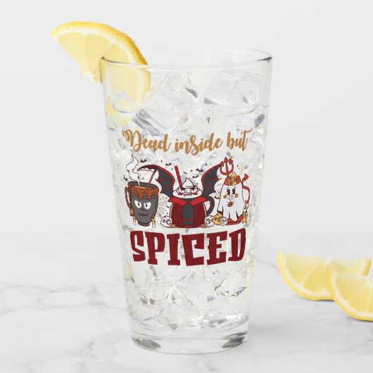 Verre Mort À L'Intérieur Mais Épicé (Devant glace)