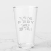Verre N'abandonnez pas le temps que vous n'avez pas pour (Dos)