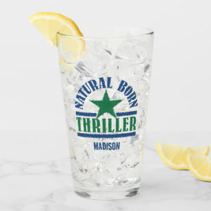 Verre Natural Born Thriller nom personnalisé