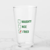Verre Naughty, Nice, J'Ai Essayé - Drôle Citation De Noë (Devant)