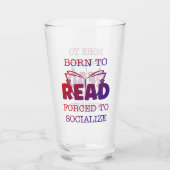Verre Né à lire forcé à socialiser (Dos)
