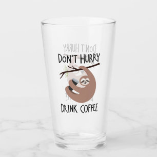 Verre Ne dépêchez pas le café de boissons