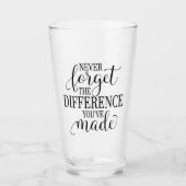 Verre N'oubliez jamais la différence que vous avez faite (Devant)