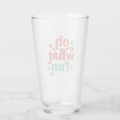 Verre Oh What Fun - Festive Holiday Typographie (Dos)