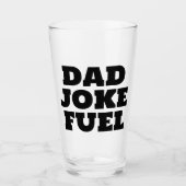 Verre Papa Joke Fuel - Drôle cadeau pour père (Devant)
