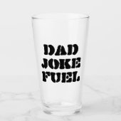 Verre Papa Joke Fuel - Fantastique fête des pères (Devant)