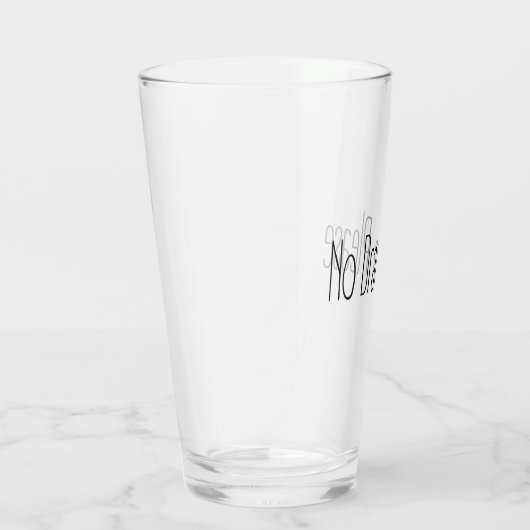 Verre Pas de drame, s'il vous plaît (Droite)