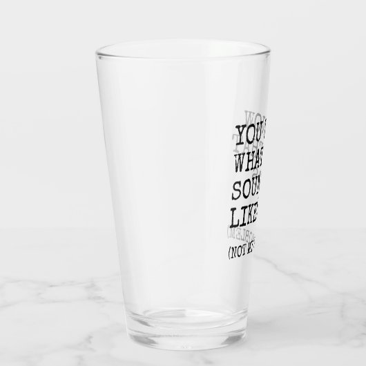 Verre Pas mon problème (Droite)